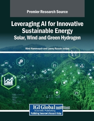 Leveraging AI for Innovative Sustainable Energy: Solar, Wind and Green Hydrogen - 