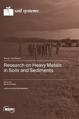 Research on Heavy Metals in Soils and Sediments