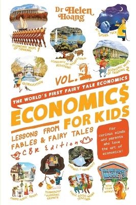 Economics for Kids Volume 2 - Dr Helen Hoang