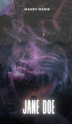 Jane Doe - Mandy Marie