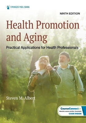 Health Promotion and Aging - Steven M. Albert