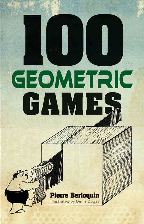100 Geometric Games - Pierre Berloquin