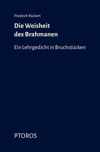 Die Weisheit des Brahmanen