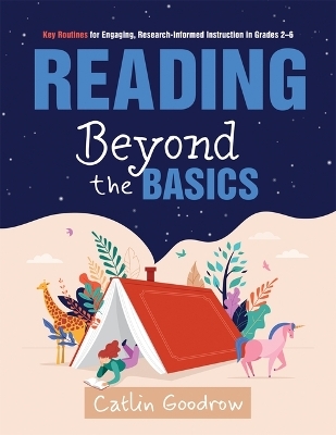 Reading Beyond the Basics - Catlin Goodrow