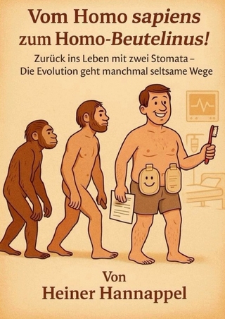 Vom Homo sapiens zum Homo - Beutelinus!