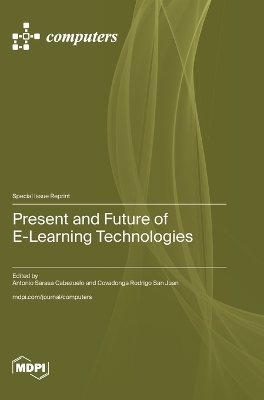 Present and Future of E-Learning Technologies