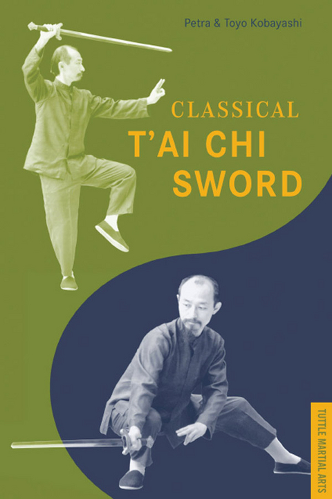 Classical T'ai Chi Sword - Petra Kobayashi, Toyo Kobayashi