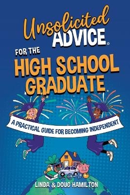 Unsolicited Advice for the High School Graduate