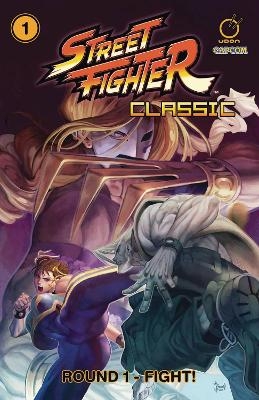 Street Fighter Classic Paperback Volume 1: Round 1 - Fight! - Ken Siu-Chong