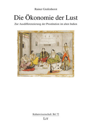 Die Ökonomie der Lust