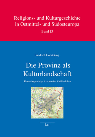 Die Provinz als Kulturlandschaft