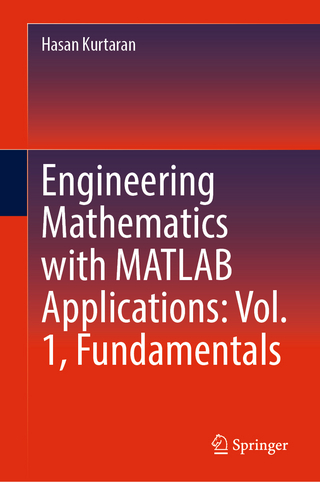 Engineering Mathematics with MATLAB Applications: Vol. 1, Fundamentals