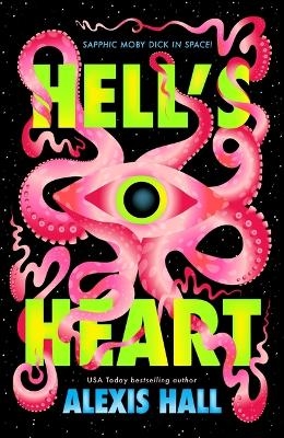 Hell's Heart - Alexis Hall