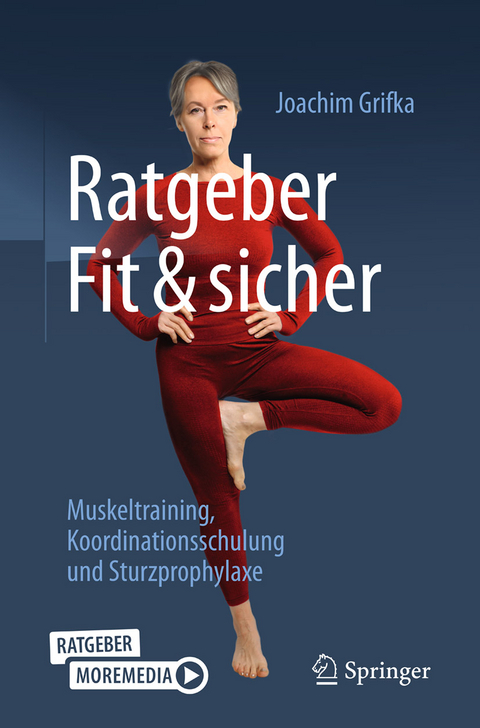 Ratgeber Fit und sicher - Joachim Grifka