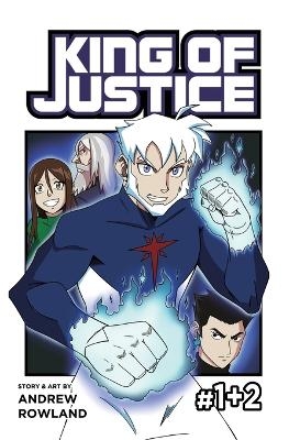 King of Justice #1+2