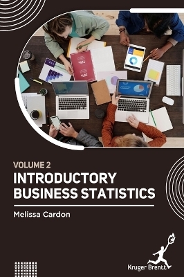 Introductory Business Statistics Vol 2 - Melissa Cardon