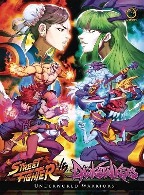 Street Fighter VS Darkstalkers: Underworld Warriors (Hardcover) - Ken Siu-Chong