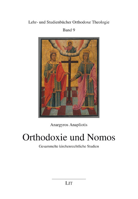 Orthodoxie und Nomos - Anargyros Anapliotis