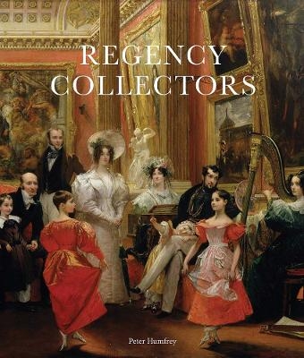 Regency Collectors - Peter Humfrey