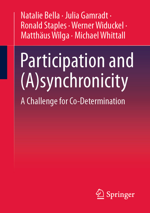 Participation and (A)synchronicity - Natalie Bella, Julia Gamradt, Ronald Staples, Werner Widuckel, Matthäus Wilga, Michael Whittall