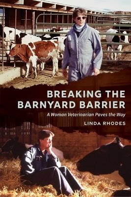 Breaking the Barnyard Barrier - Linda Rhodes
