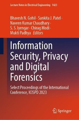 Information Security, Privacy and Digital Forensics - 