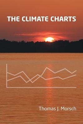 The Climate Charts - Thomas J Morsch