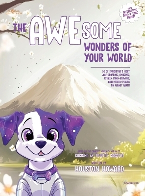 The AWEsome Wonders of Your World - Houston Howard