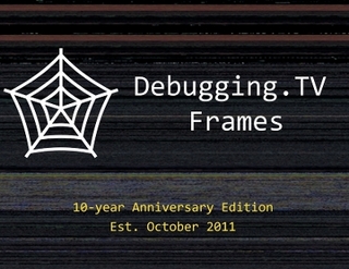 Debugging.TV Frames
