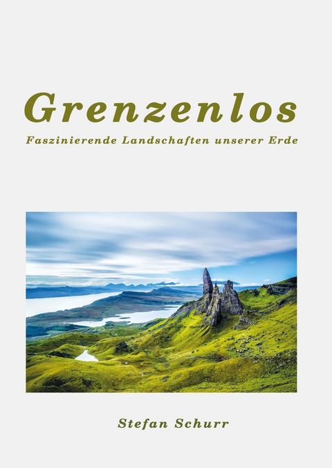 Grenzenlos - Stefan Schurr