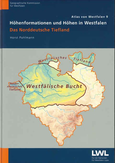 Höhenformationen und Höhen in Westfalen - Horst Pohlmann