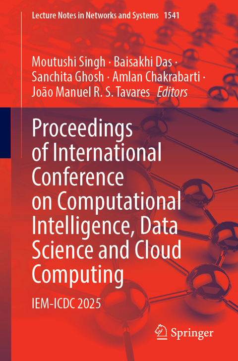 Proceedings of International Conference on Computational Intelligence, Data Science and Cloud Computing - 