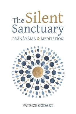 The Silent Sanctuary - Patrice Godart