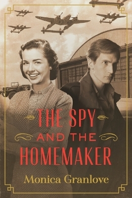 The Spy and the Homemaker