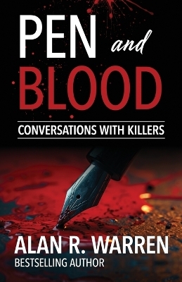 Pen and Blood - Alan R Warren