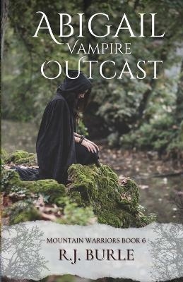 Abigail. Vampire Outcast