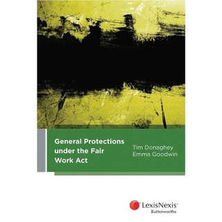 General Protections Under the Fair Work Act