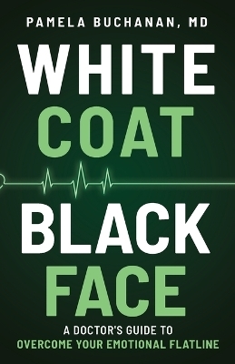 White Coat, Black Face