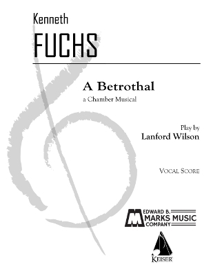 A Betrothal: A Chamber Musical