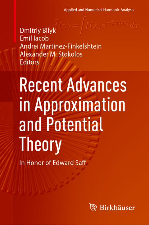 Recent Advances in Approximation and Potential Theory - 