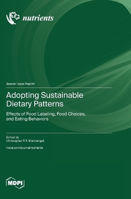 Adopting Sustainable Dietary Patterns