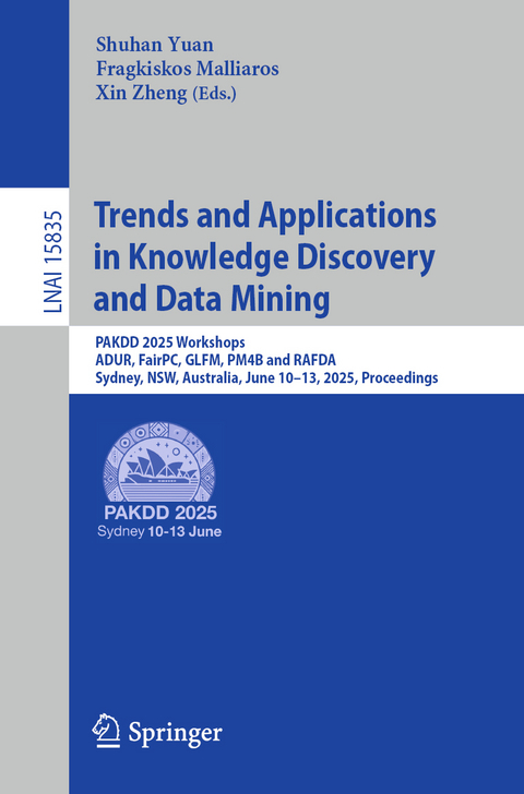Trends and Applications in Knowledge Discovery and Data Mining - 
