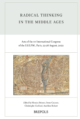 Radical Thinking in the Middle Ages