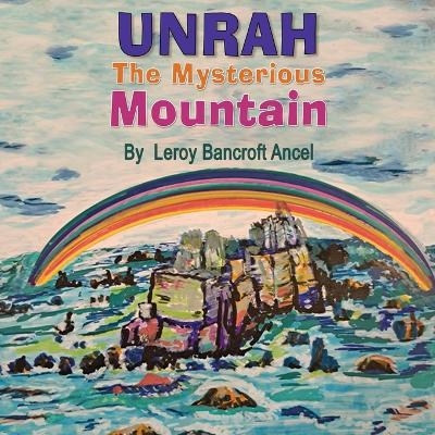 Unrah - Leroy Bancroft Ancel