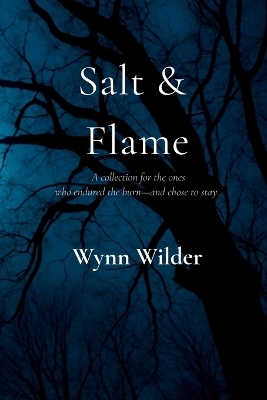 Salt & Flame - Wynn Wilder
