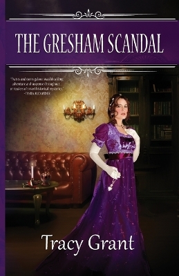The Gresham Scandal - Tracy Grant