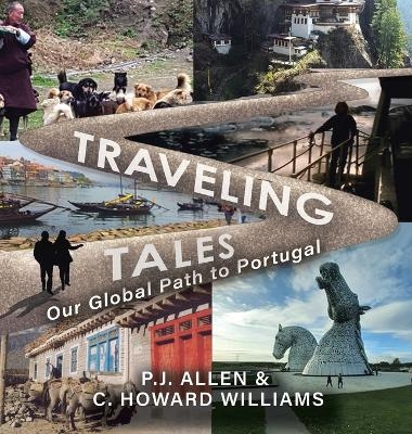 Traveling Tales - P J Allen, C Howard Williams