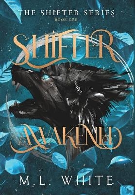 Shifter Awakened