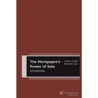 The Mortgagee’s Power of Sale