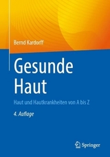 Gesunde Haut - Kardorff, Bernd